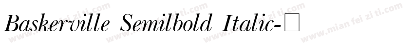 Baskerville Semilbold Italic字体转换